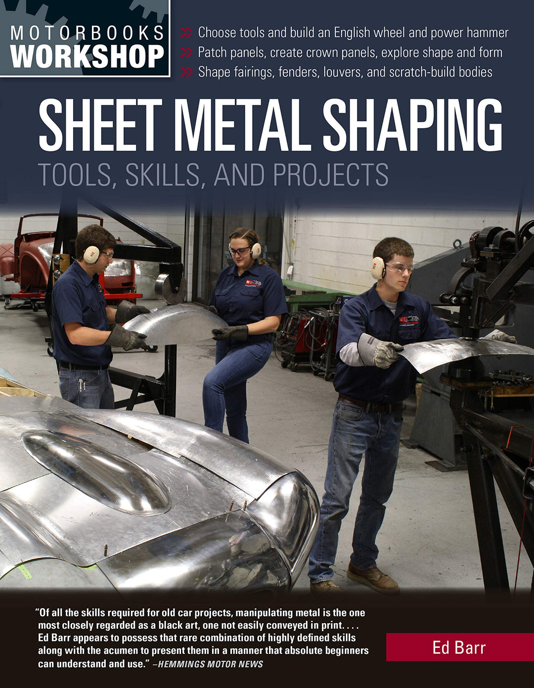 Sheet Metal Shaping: Tools, Skills, and Projects (Motorbooks Workshop), Taschenbuch