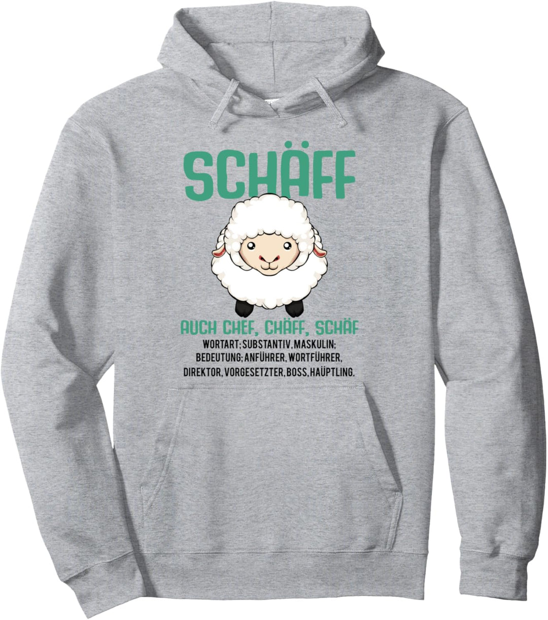 Büro Schäff Chef Chäff Schäf Definition Boss Leiter Schaf Pullover Hoodie