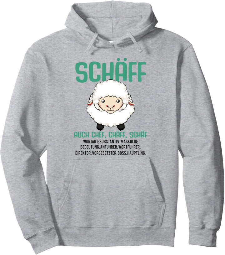 Büro Schäff Chef Chäff Schäf Definition Boss Leiter Schaf Pullover Hoodie