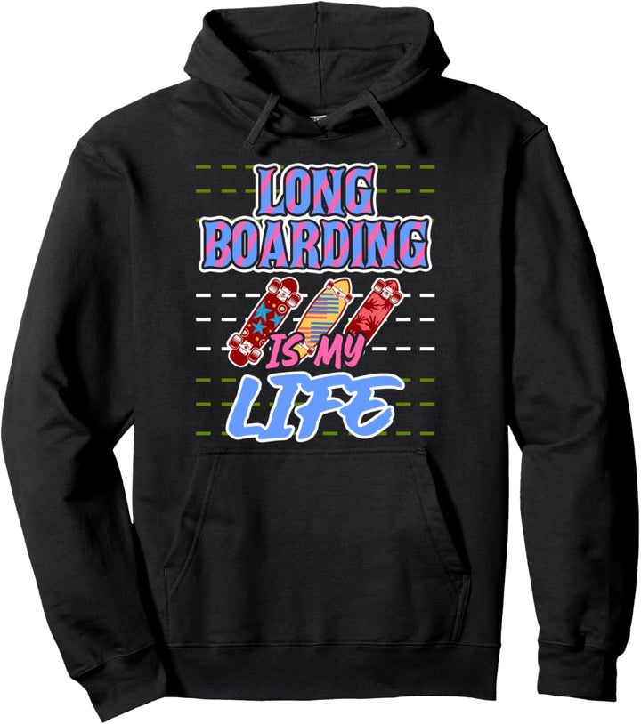 Longboard ist mein Leben skaten Geschenk Skater Longboard Pullover Hoodie