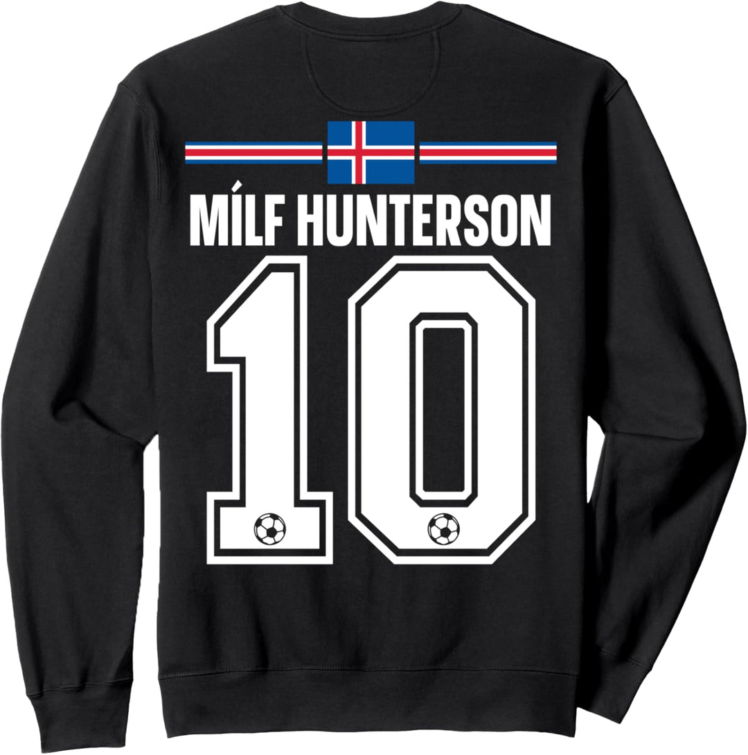 Milf Hunterson I Island Sauf Trikot - Isländische Namen Sweatshirt