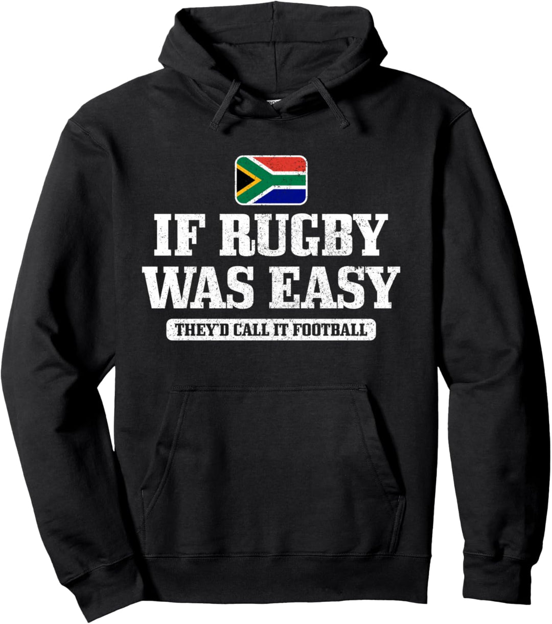Südafrika Wenn Rugby einfach wäre, würde es Fussball heissen Pullover Hoodie