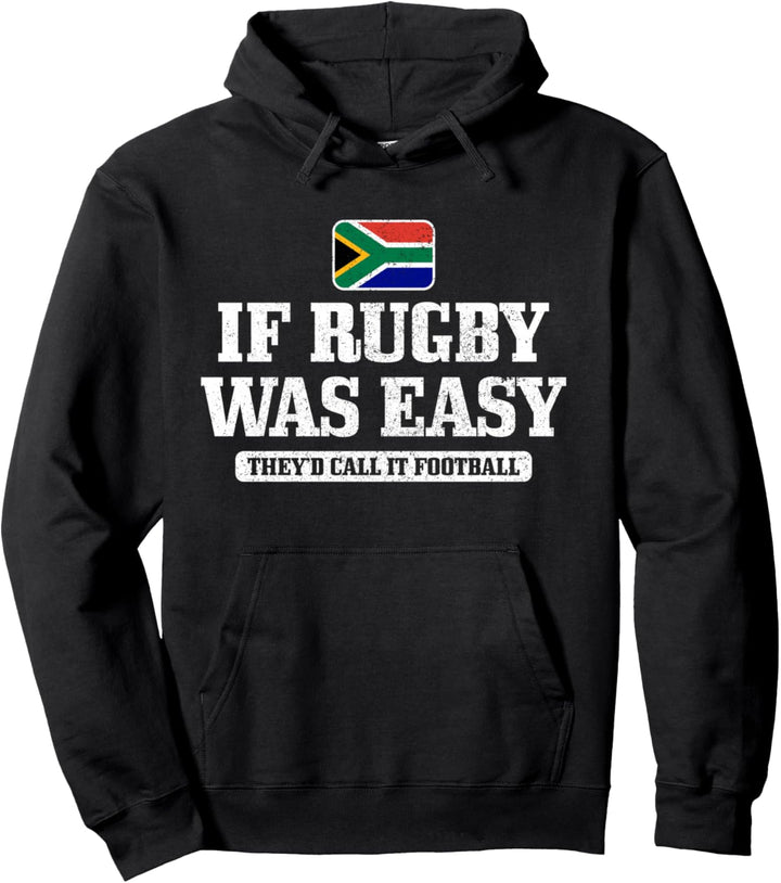 Südafrika Wenn Rugby einfach wäre, würde es Fussball heissen Pullover Hoodie