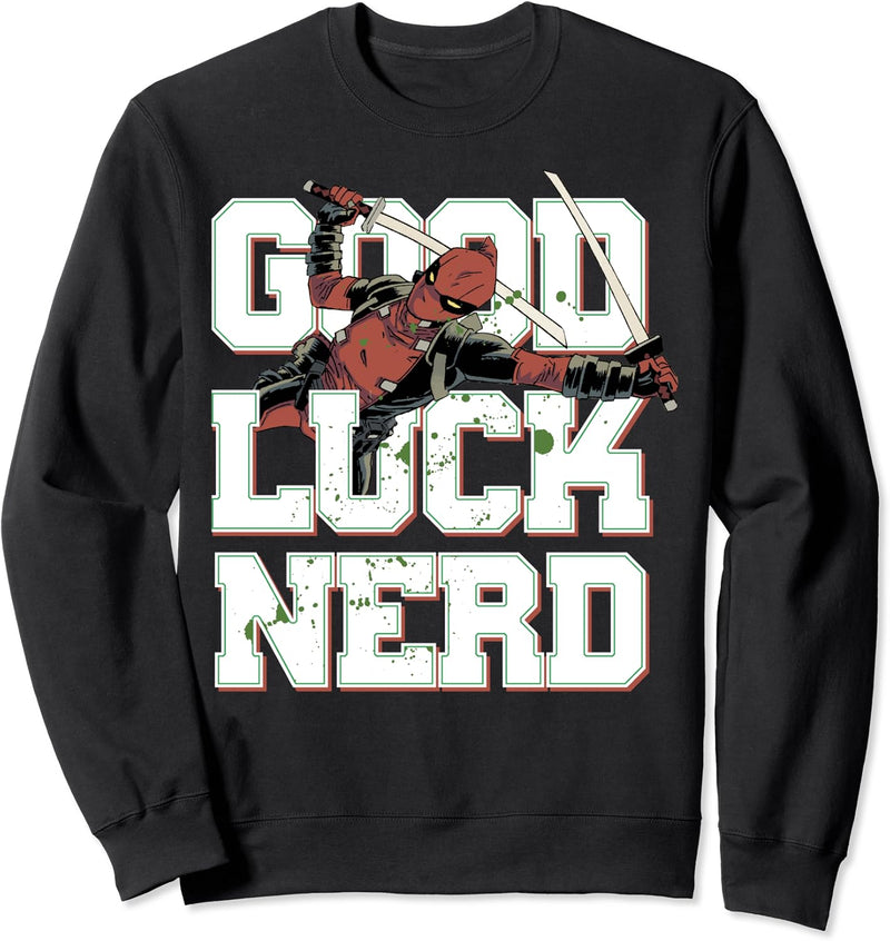 Marvel Deadpool Good Luck Nerd Sweatshirt