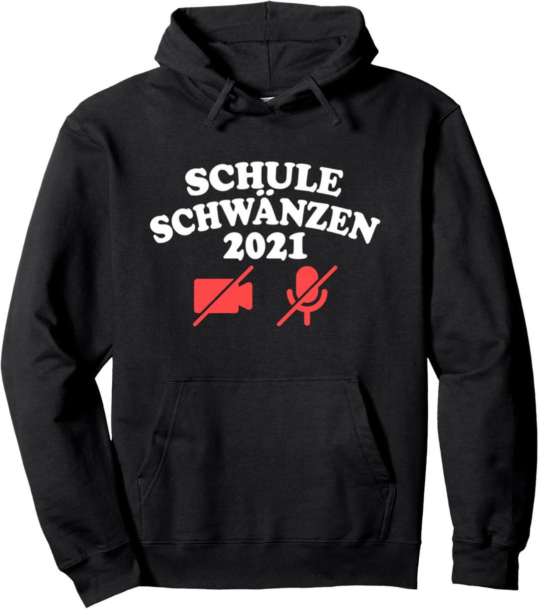 Schule Schwänzen 2021 Homeschooling Outfit Home Schooling Pullover Hoodie