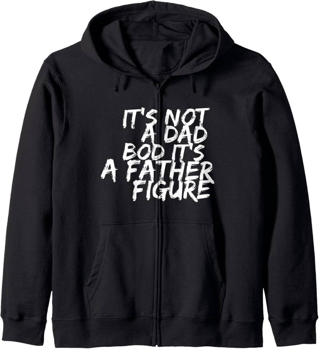 Es ist kein Vater Bod Es ist eine Vaterfigur Kapuzenjacke