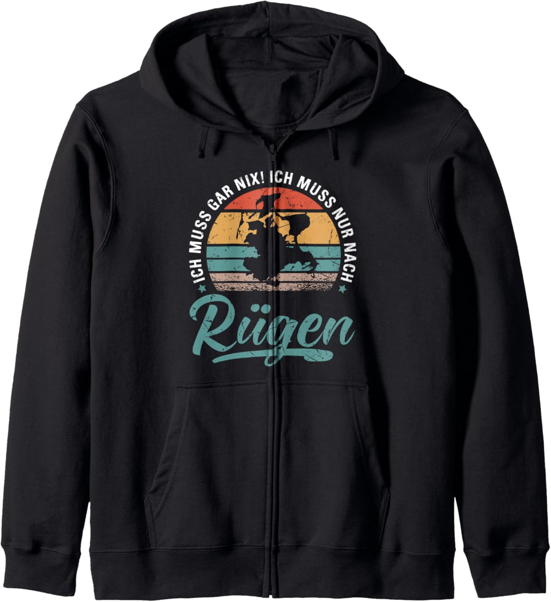 Ich Muss Gar Nix Ich Muss Nur Nach Rügen, Ostsee Insel Rügen Kapuzenjacke