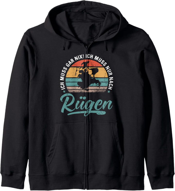 Ich Muss Gar Nix Ich Muss Nur Nach Rügen, Ostsee Insel Rügen Kapuzenjacke