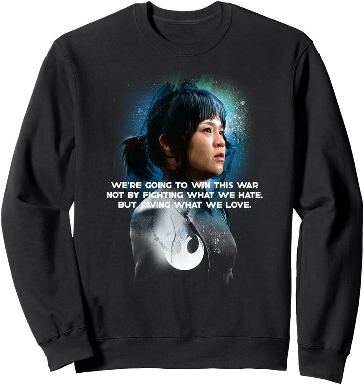 Star Wars The Last Jedi Rose Tico Movie Quote Sweatshirt
