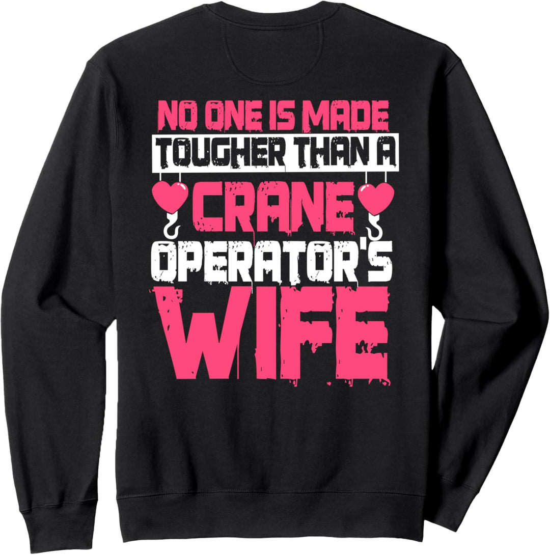 Kranführer Geschenke Design auf der Rückseite der Kleidung Sweatshirt