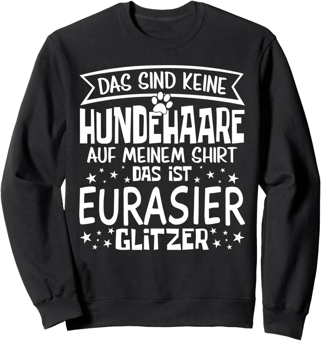 Eurasier Geschenk für Hundebesitzer Eurasier Sweatshirt