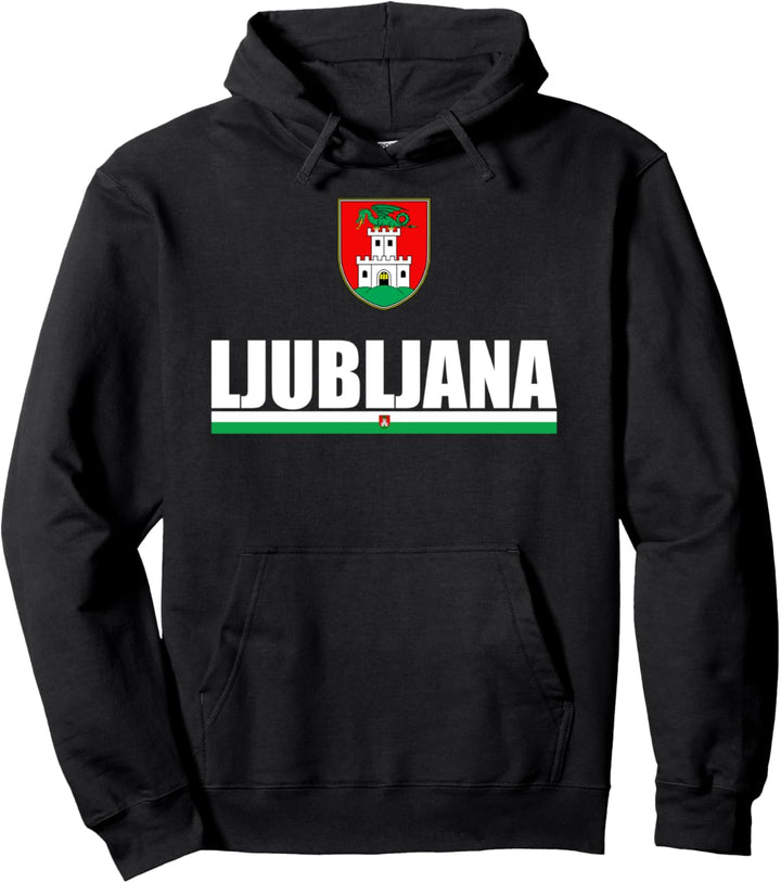 Flag Of Ljubljana Slovenia Souvenirs Republika Slovenija Pullover Hoodie
