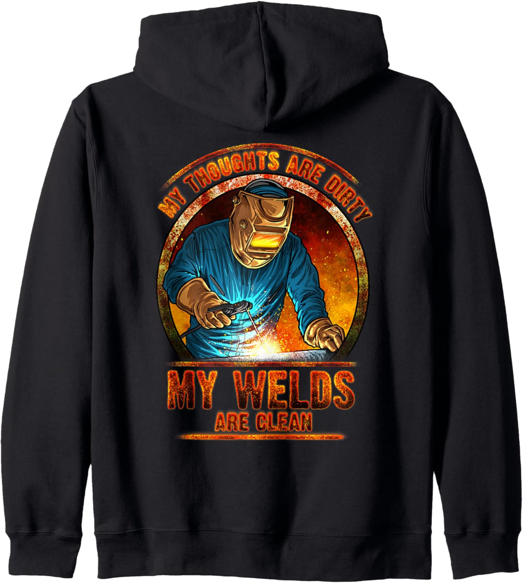 Dirty Thoughts Clean Welds Lustiger Schweisser Hoodie Rückseite Kapuzenjacke
