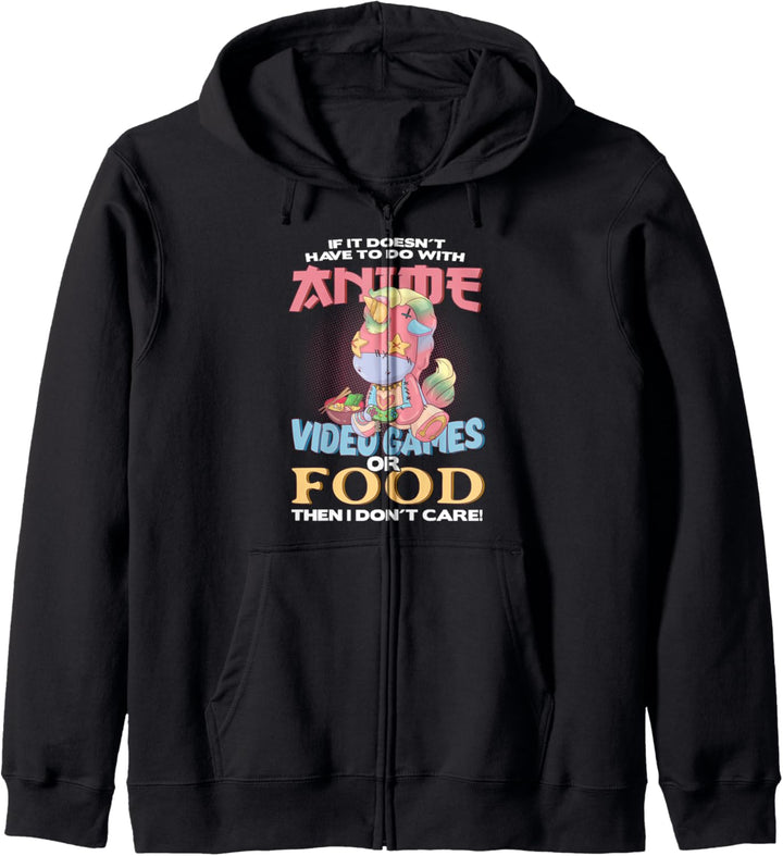 If It Doesn't Have To Do With Anime Video Games Or Food Kapuzenjacke