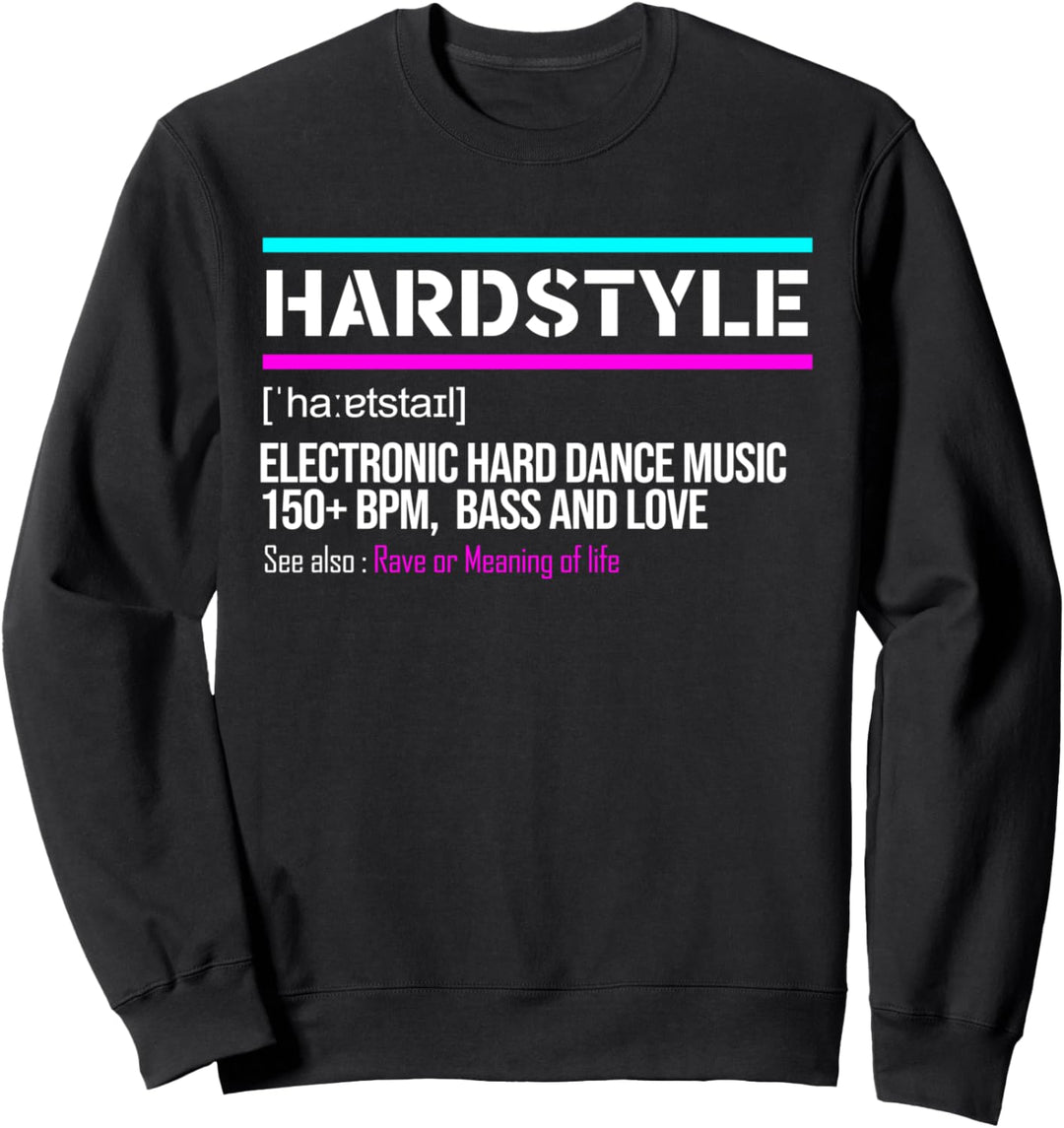 Hardstyle Definition Bass Love Rave Festival EDM Party Herren Sweatshirt