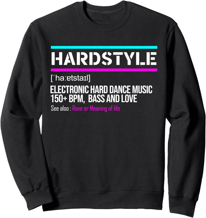 Hardstyle Definition Bass Love Rave Festival EDM Party Herren Sweatshirt