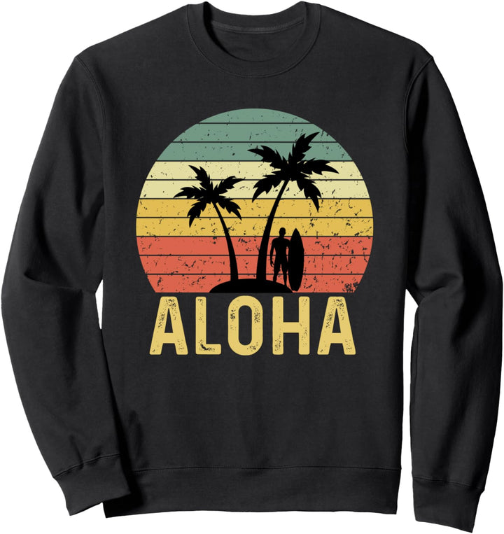 Aloha Hawaiian Island Hawaii Beach Surfing Surfer Retro Sweatshirt
