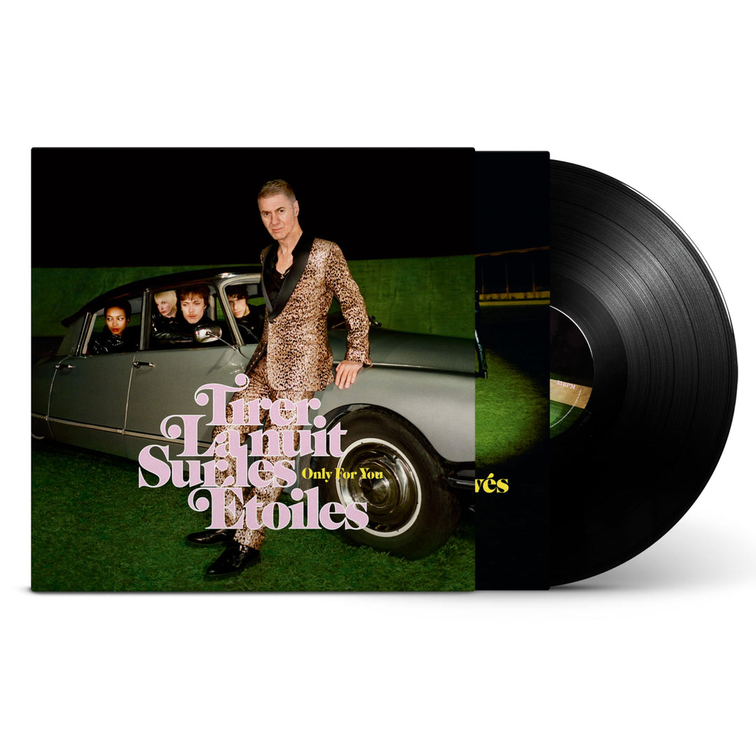 Tirer La Nuit Sur Les Etoiles: Only For You, Vinyl