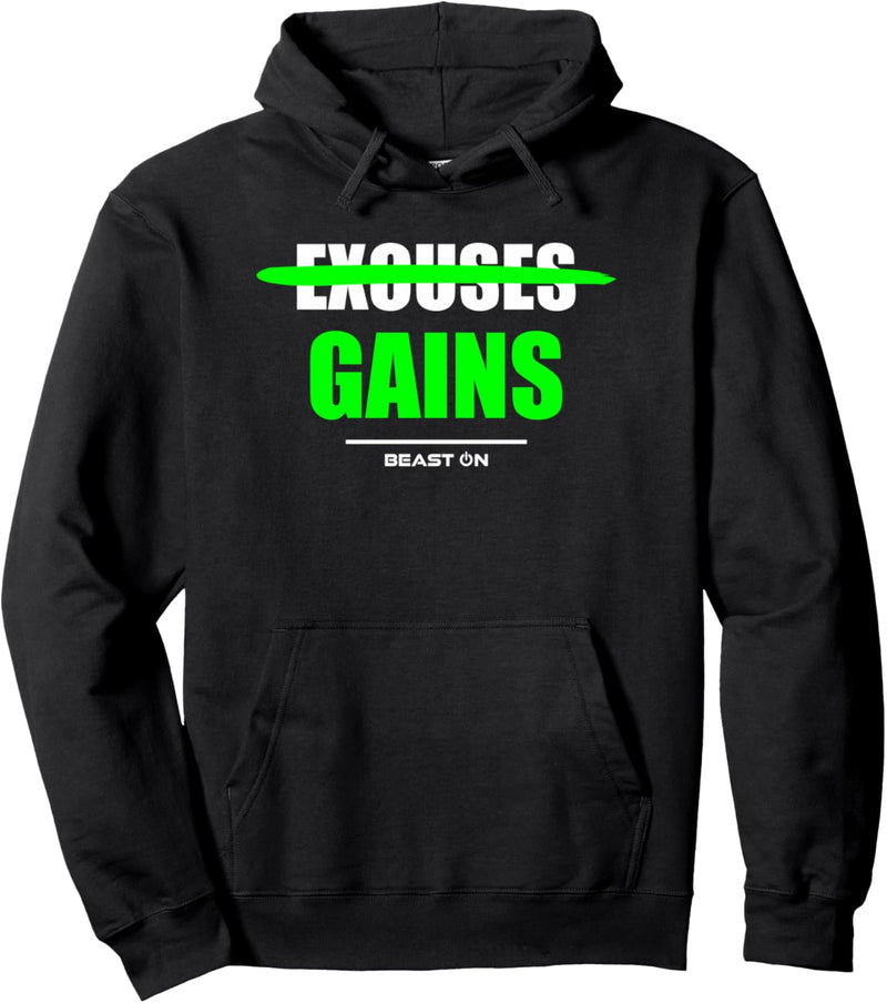 Excuses Gains Gym Fitness Workout Bodybuilding Gains Grün Pullover Hoodie