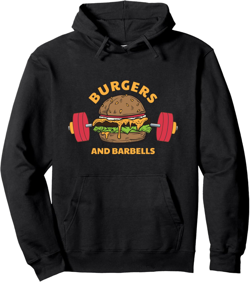 Burgers and Barbells Health Fitness Workout Gym Joke Pullover Hoodie