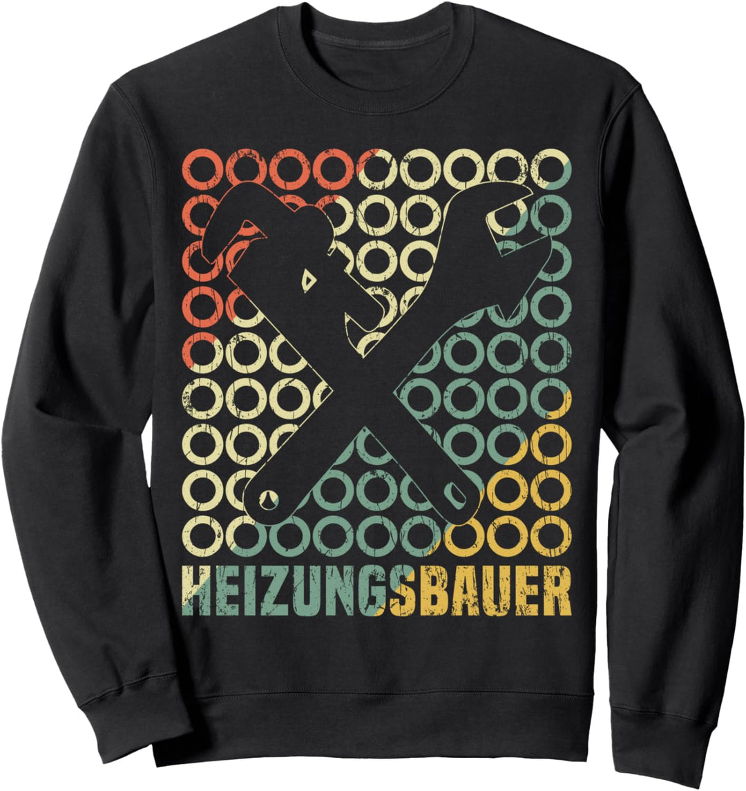 Heizungsinstallateur Heizungsbau Retro Heizungsbauer Sweatshirt