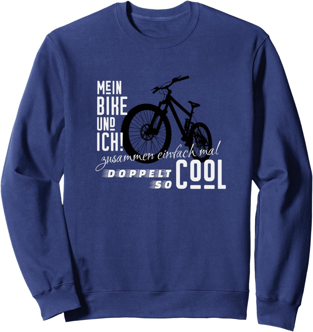 Mein Bike und ich lässig doppelt Cool | Mountainbike Sweatshirt