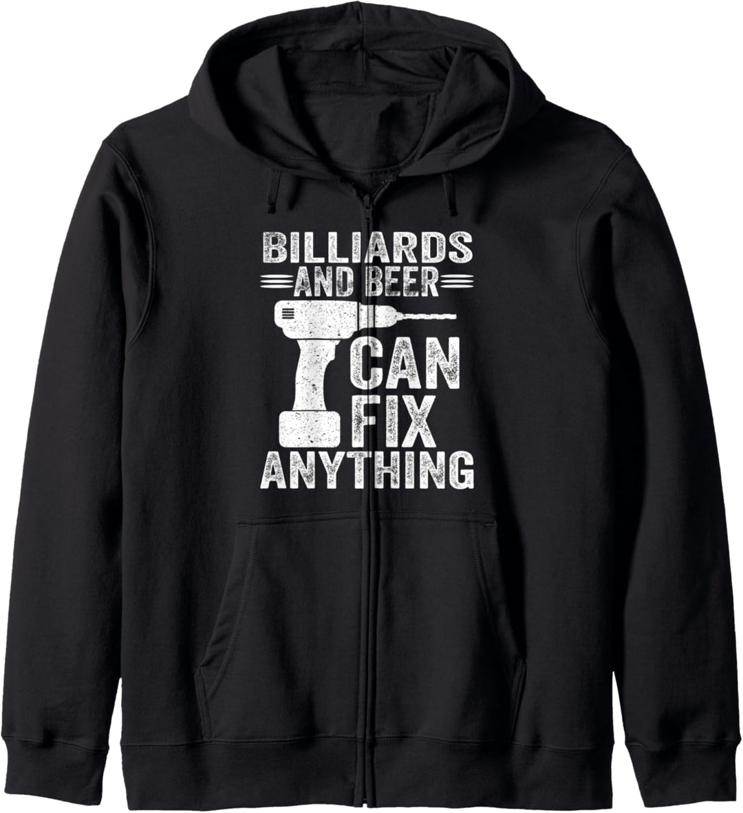 Billiards And Beer Can Fix Anything Funny Kapuzenjacke
