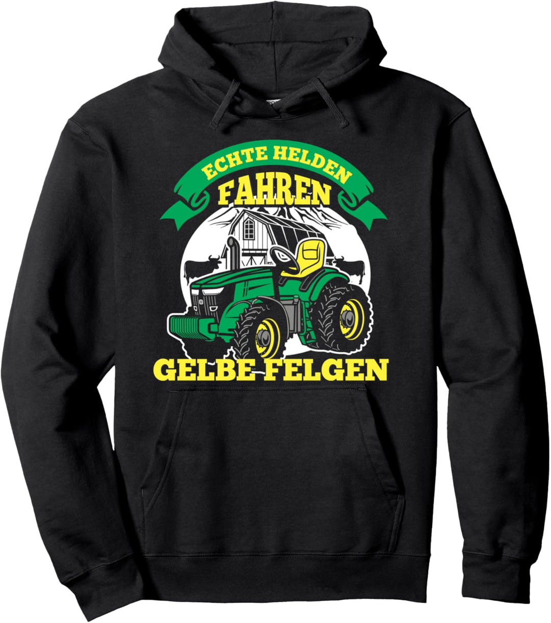 Echte Helden fahren gelbe Felgen | Landwirt Traktor Pullover Hoodie
