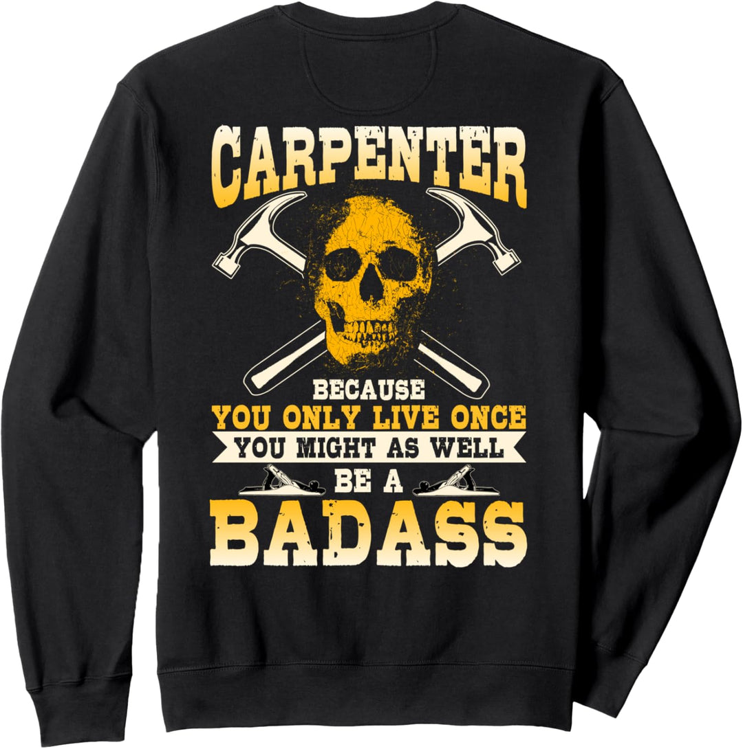 Zimmermann Geschenke Design auf der Rückseite der Kleidung Sweatshirt