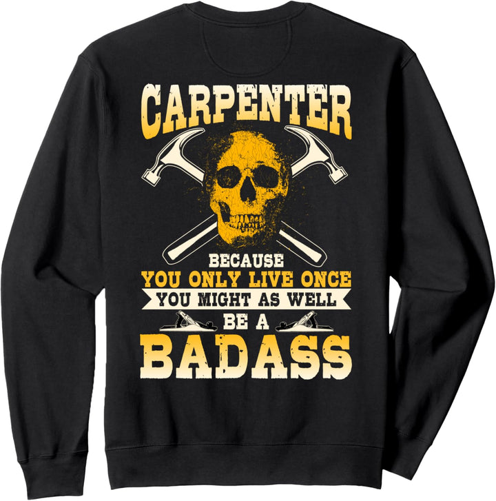 Zimmermann Geschenke Design auf der Rückseite der Kleidung Sweatshirt