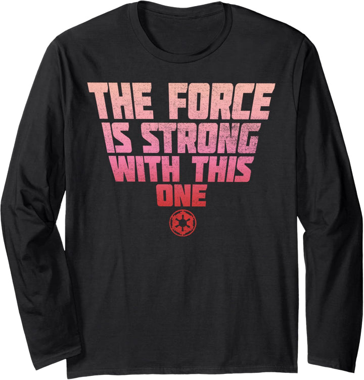 Star Wars Empire The Force Is Strong Text Langarmshirt