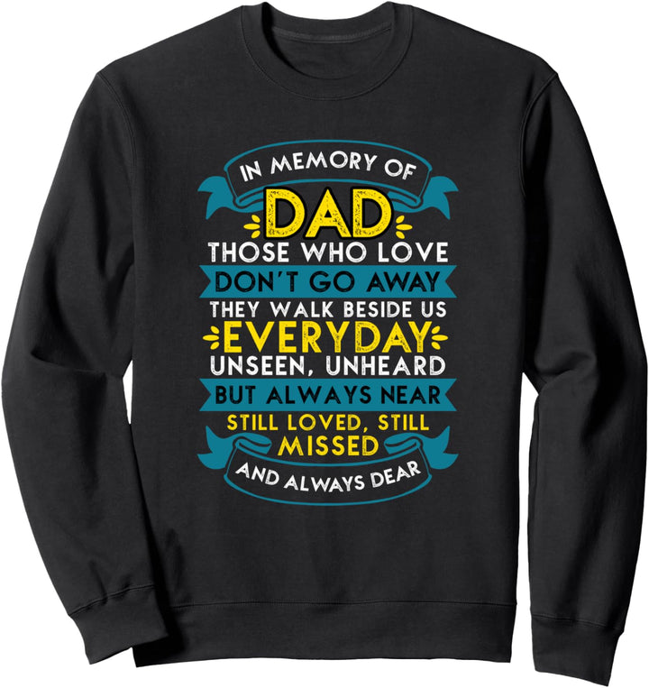 Verstorbener Vater Tochter In Gedenken an den Vater RIP Papa Sweatshirt