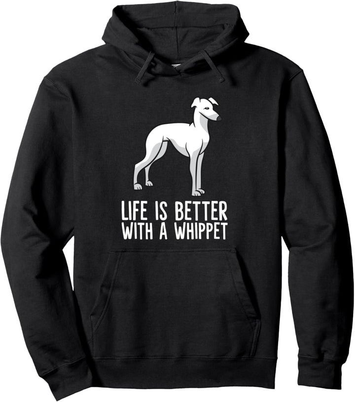 Das Leben ist besser mit einem Whippet Hund Pullover Hoodie