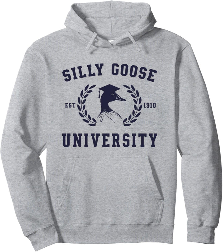 Lustiges Studenten-Meme der Silly Goose University Pullover Hoodie
