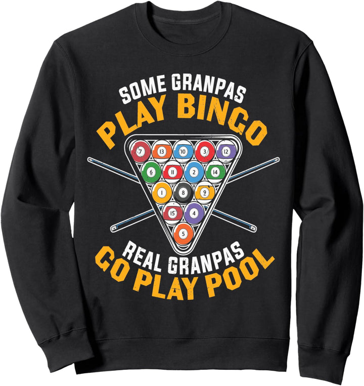 Funny Billard Pool Grandpa Professional Billard Coach Dad Sweatshirt
