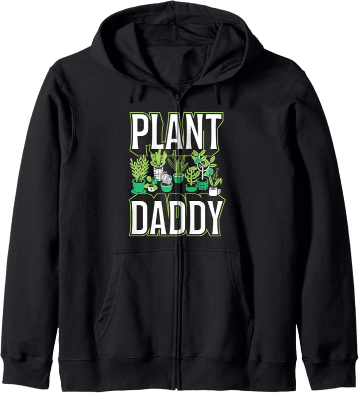 Plant Daddy Indoor Cute Trendy Funny Container Garden Expert Kapuzenjacke