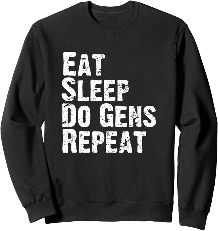 Schlaf essen Do Gens Wiederholen DBD Survivor Main Sweatshirt