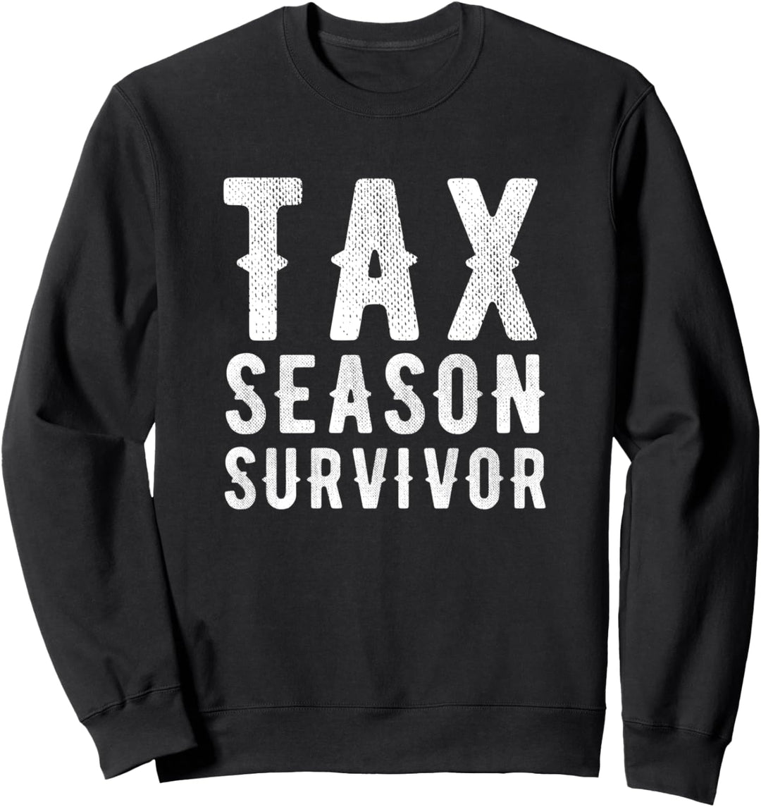 Tax Season Survivor Funny Accounting Gift Accountant CPA Sweatshirt