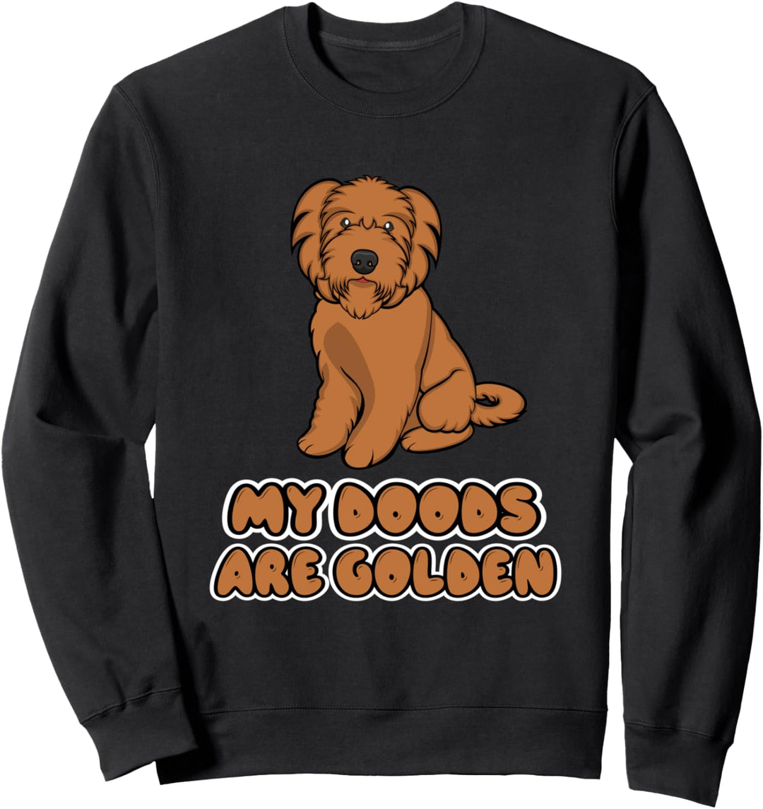 Mein Doodle Ironischer Hund Goldendoodle Sweatshirt