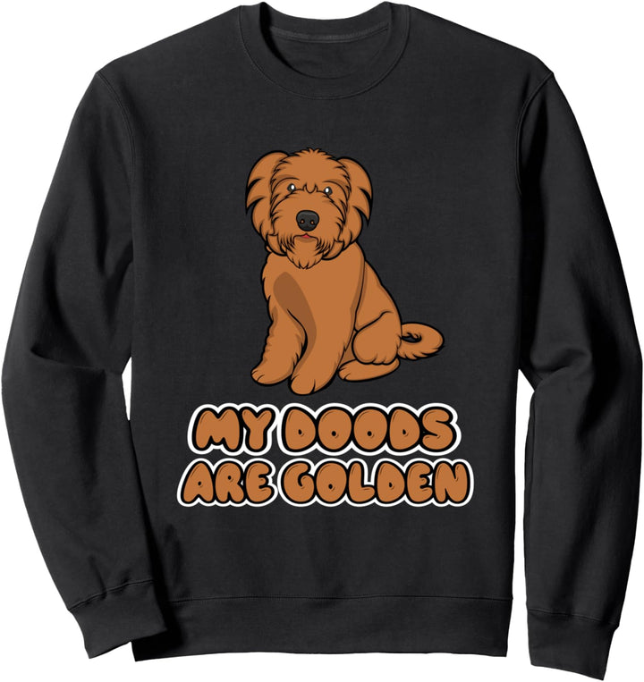 Mein Doodle Ironischer Hund Goldendoodle Sweatshirt