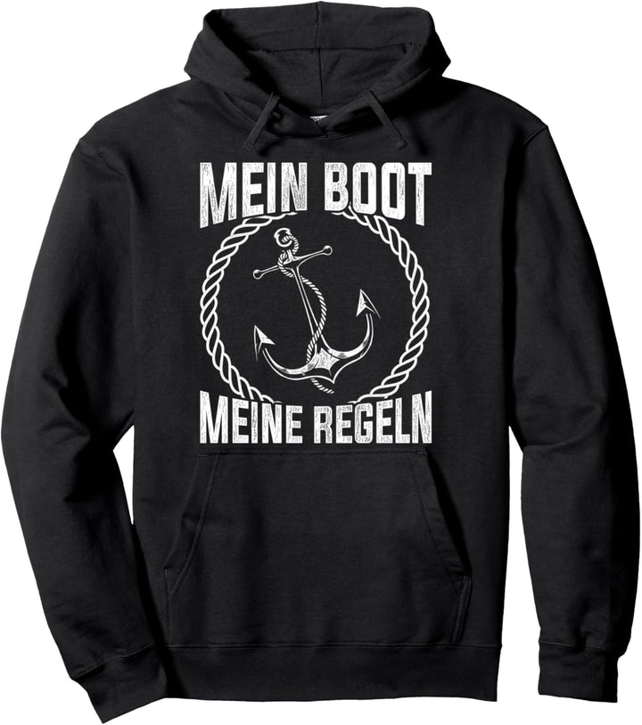 Mein Boot meine Regeln Segeln Pullover Hoodie