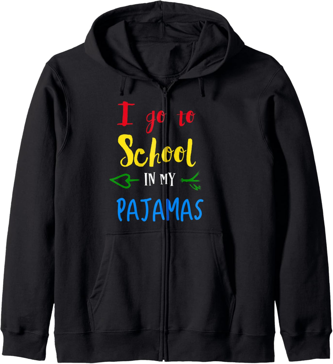 I Go To School In Pajamas Home School & Online Virtual Kapuzenjacke