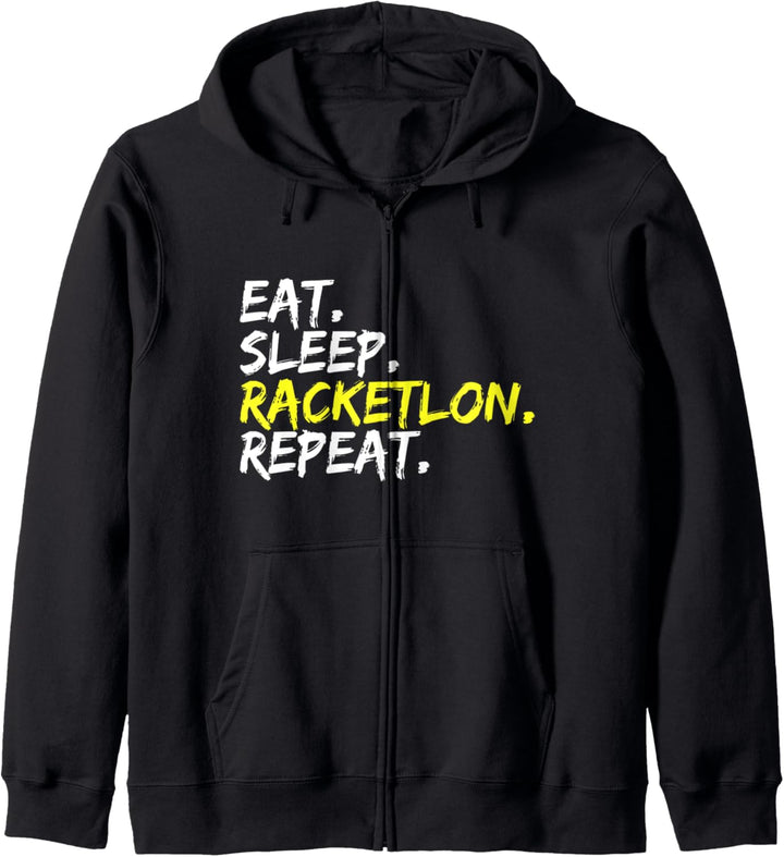 "Eat Sleep Racketlon Repeat" Spruch Design Schlägersport Kapuzenjacke