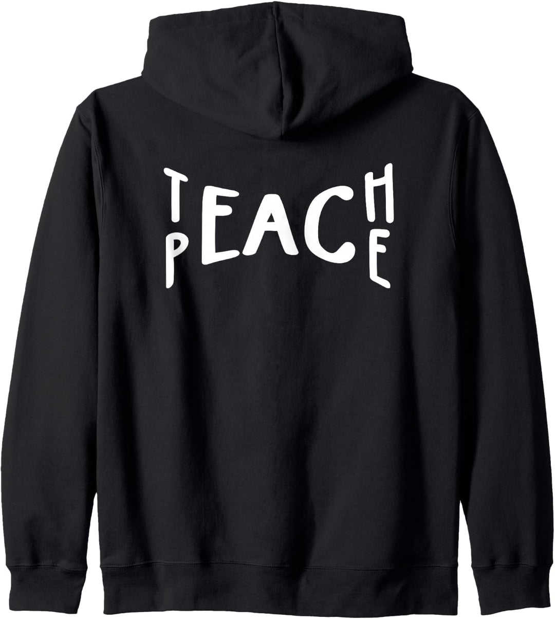 Backprint Teach Peace Kapuzenjacke