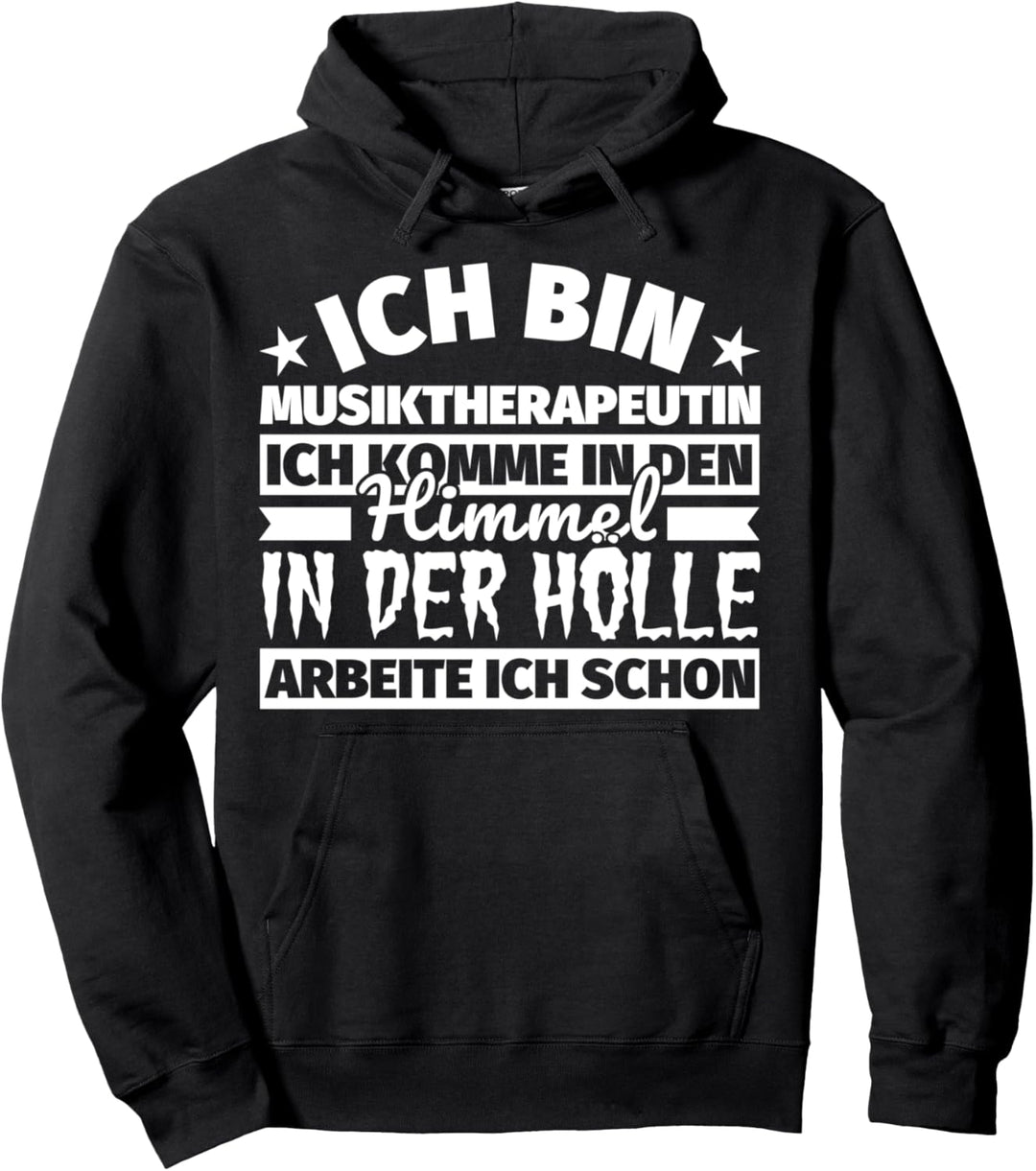 Musiktherapeutin lustiger Spruch Geschenk - Ich bin Musikthe Pullover Hoodie