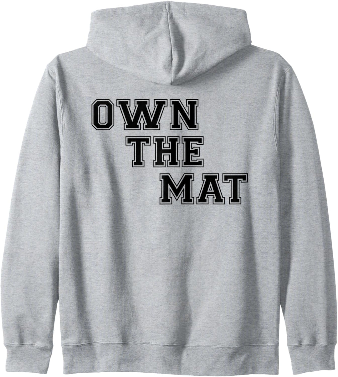 Wrestling Gifts For Wrestlers - Own The Mat Wrestler & Coach Kapuzenjacke