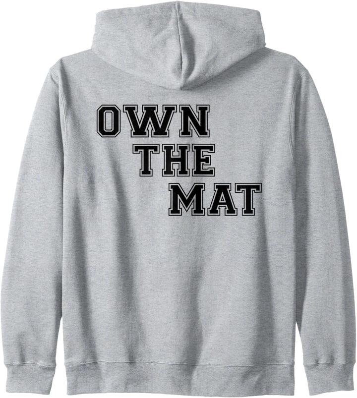Wrestling Gifts For Wrestlers - Own The Mat Wrestler & Coach Kapuzenjacke