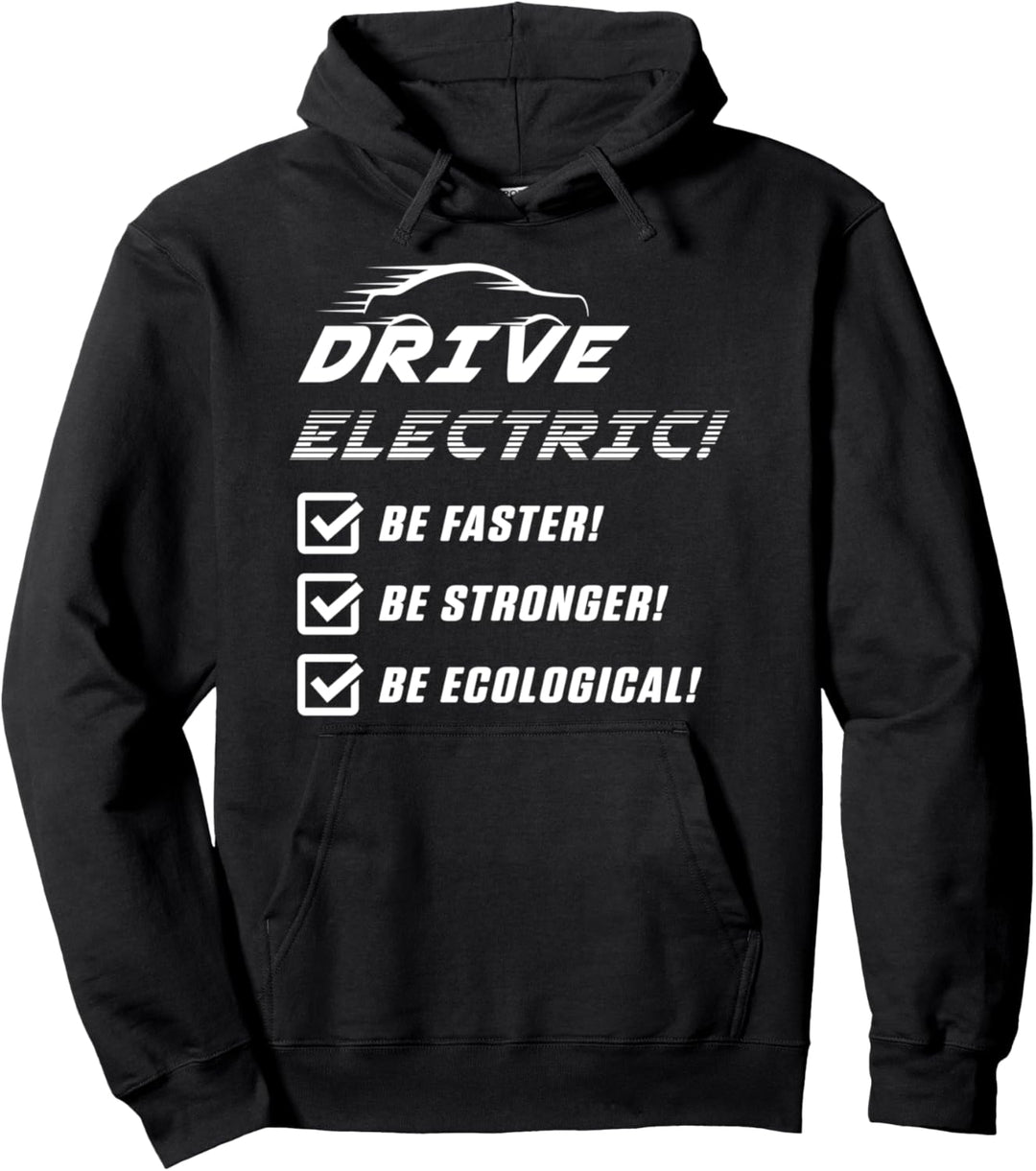 Fahren Auto E-Auto Fahrzeug Elektroauto KFZ Strom Geschenk Pullover Hoodie