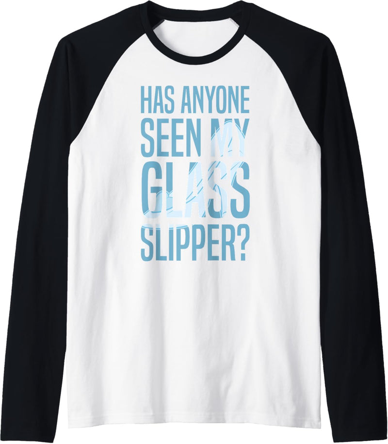 Disney Cinderella Missing Slipper Text C1 Raglan