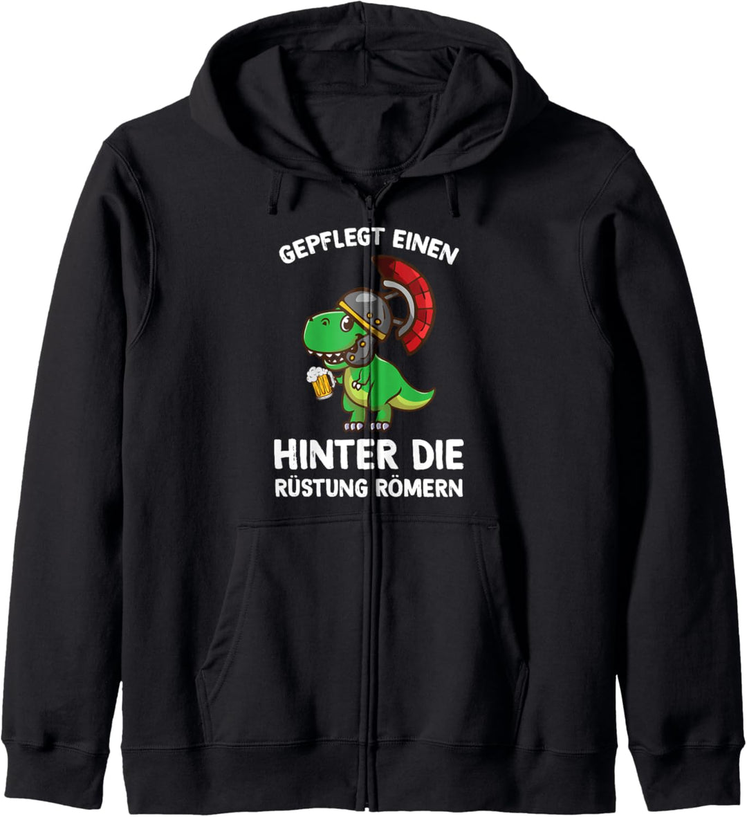 Gepflegt Einen Hinter Die Rüstung Römern Party Sauf Spruch Kapuzenjacke